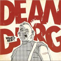 Dean Dirg : What's New? Nothing